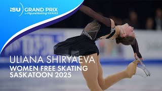 Uliana Shiryaeva Women Free Skating Saskatoon 2025