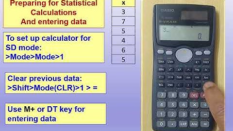 Using Casio FX 991 MS Calculator for Statistical Calculations