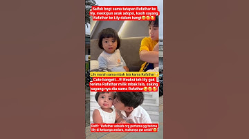 Lily marah ke mbak lala karna Rafathar🤭#lily #rafathar #mbaklala #raffinagita #artist #trending