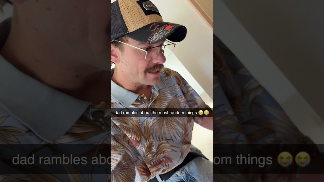 Dad rambles about the most random things 😭😭￼