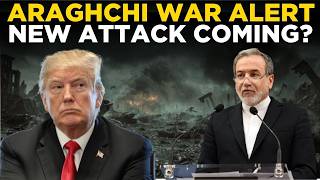 US IRAN WAR LIVE: Abbas Araghchi Makes Major War Announcement — Next Attack Coming?
