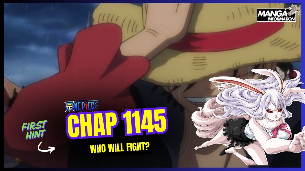 ONE PIECE CHAPTER 1145 FIRST TIP AND PREDICTION WHO WILL