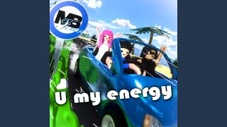 U my energy (feat. Tohji & gummyboy)