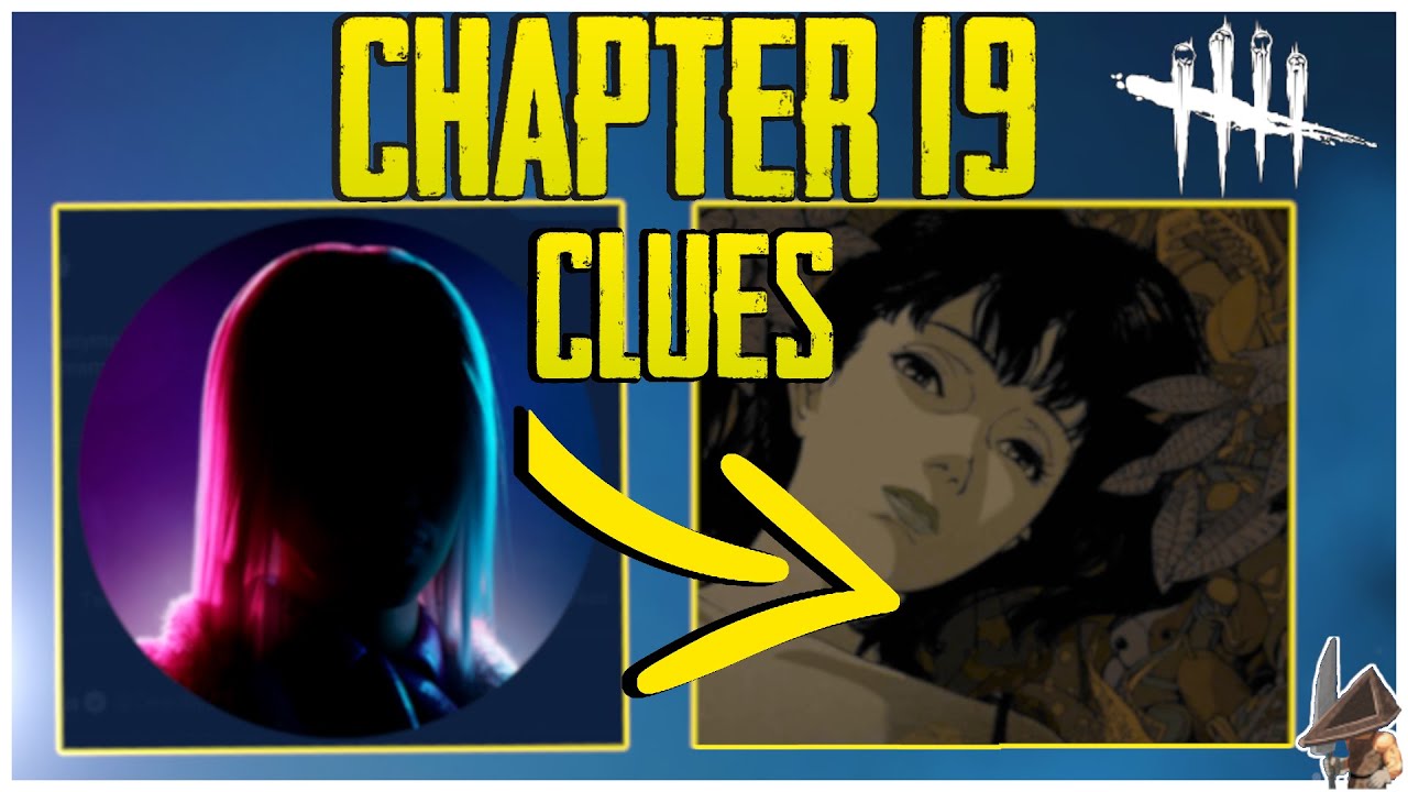 Dead by Daylight CHAPTER 19 speculation - Perfect Blue??