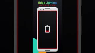 Edge Lighting: Border Light App for Android Phone | Low battery alert screenshot 5