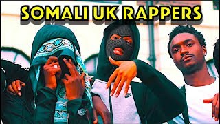 Uks Top Somali Rappers