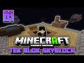 TEK BLOK SKYBLOCK!!! | Minecraft PE Tek Blok Skyblock | Bölüm 1