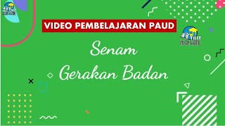 Senam PAUD : Gerakan Badan