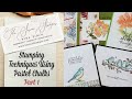 Stamping Techniques Using Pastel Chalks - Part 1