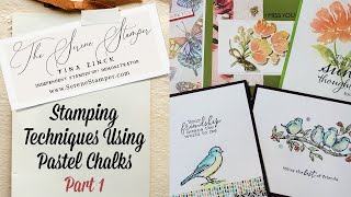 Stamping Techniques Using Pastel Chalks - Part 1