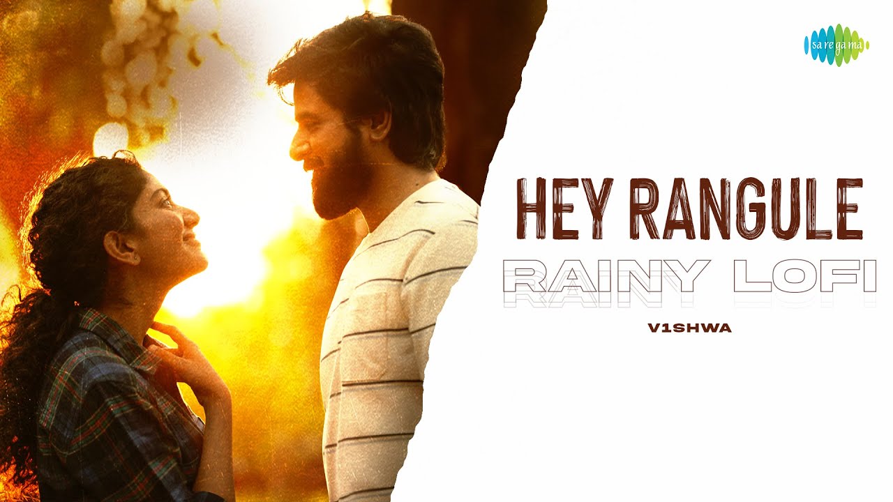 Hey Rangule - Rainy Lofi | V1shwa | Amaran (Telugu) | G.V. Prakash ...
