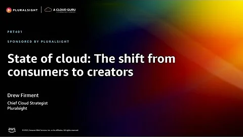 AWS re:Invent 2022 - State of cloud: The shift from consumers to creators (PRT401)
