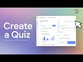 How to Make a Quiz in Google Forms and View Results!