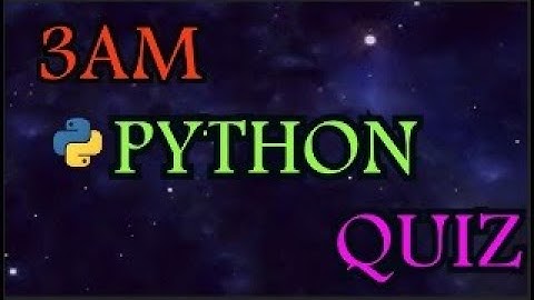 Python Quiz at 3 AM | How Hard was It?