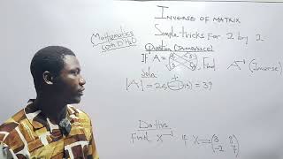 Shortcut on the INVERSE of 2 by matrix 
