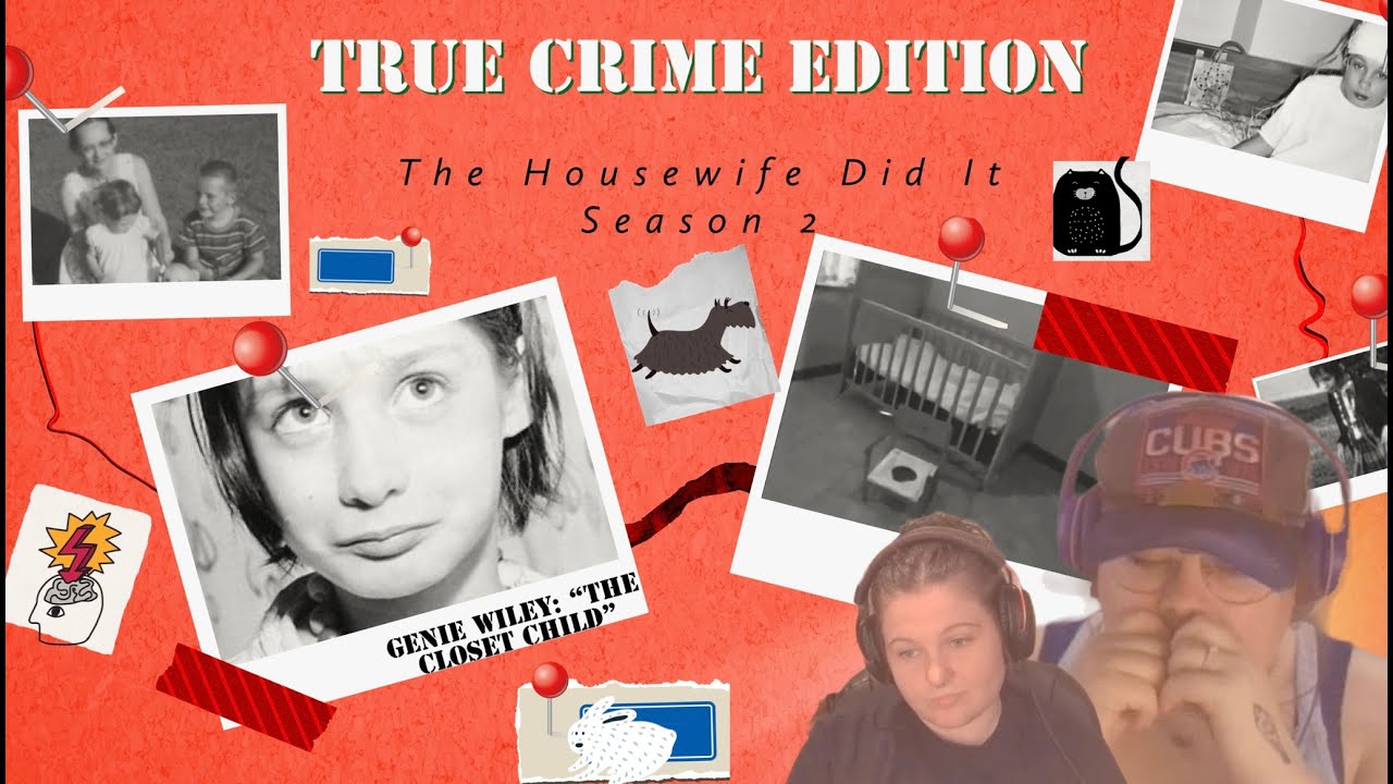 Genie Wiley: "The Closet Child"