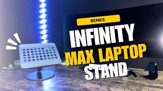 Career Overview Benks: Infinity Max Laptop Stand