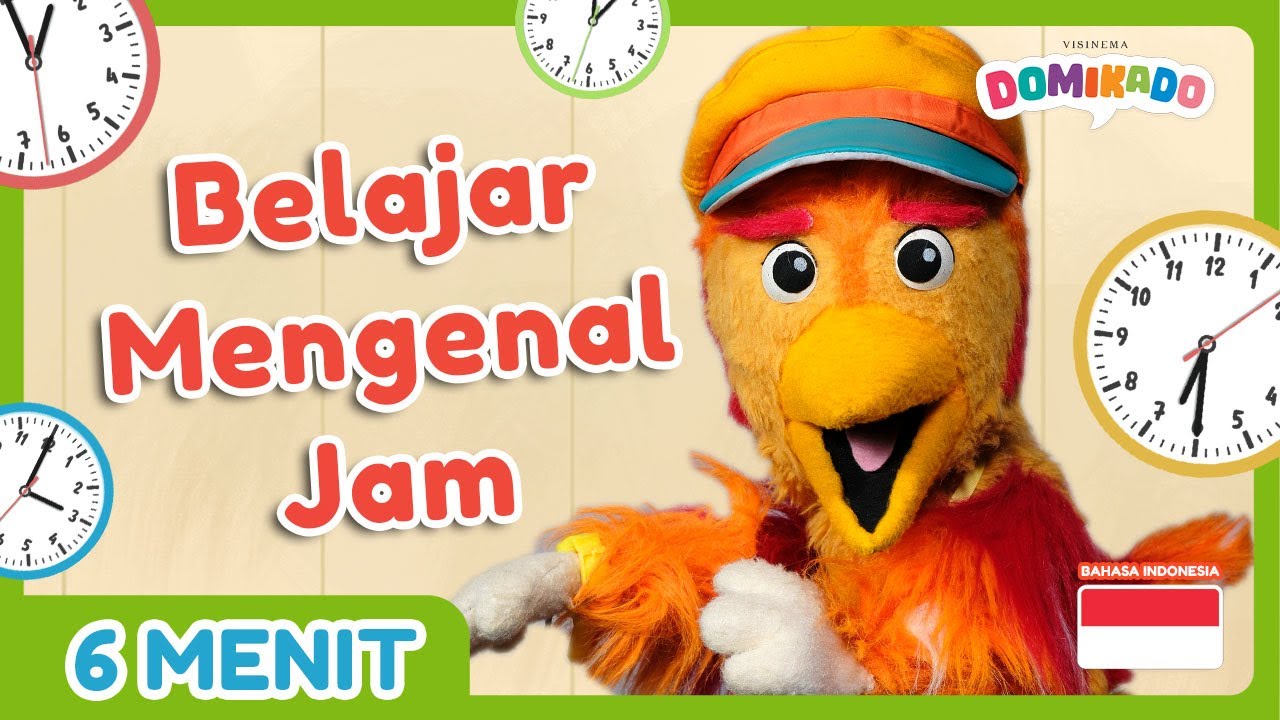 EPISODE SPESIAL DOMIKADO - BELAJAR MENGENAL JAM