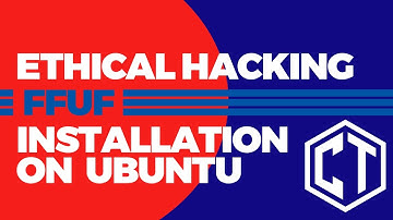 FFUF Installation on Ubuntu | Pentesting and Bug Bounty Tool