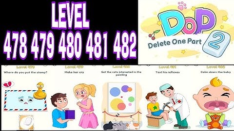 Dop 2 : Delete One Part Updated 2021 Level 478 479 480 481 482 Walkthrough