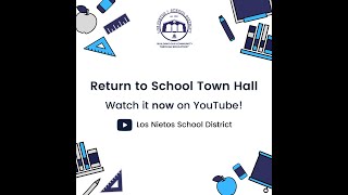 Return to School Town Hall: August 5, 2021