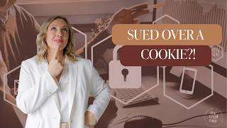 5 Website Legal Fixes That Protect You From Cookie Pop-Up Lawsuits