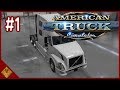 Buying Your First Truck In American Truck Simulator EP 1