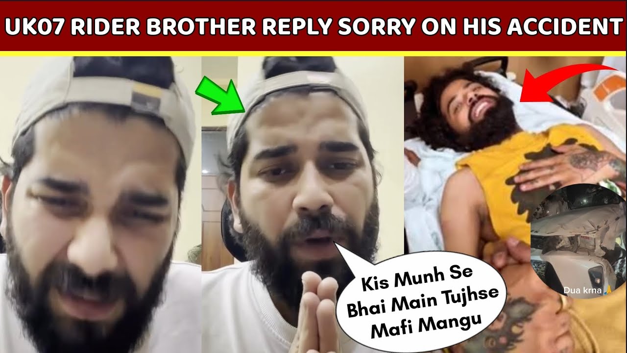 WTF🤯- Uk07 Rider Brother Reply On His Accident?🤔| Uk07 Rider Brother ...