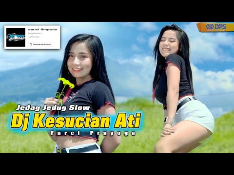 Dj Kesucian Ati Remix Versi Ngeslow Jedag Jedug Lagu Tiktok Terbaru Lagi Viral