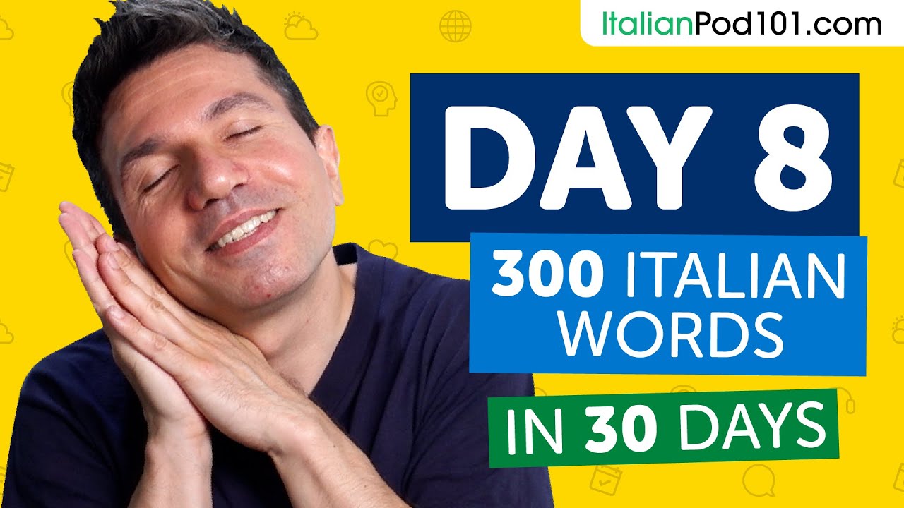 Day 8: 80/300 | Learn 300 Italian Words in 30 Days Challenge - YouTube