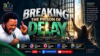 Morning Solution Hour  - BREAKING THE PRISON OF DELAY