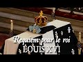 Messe solennelle de requiem pour louis xvi  requiem ternam