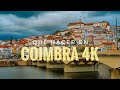 Coimbra 4K | QUE VER EN COIMBRA PORTUGAL | Coimbra 4K