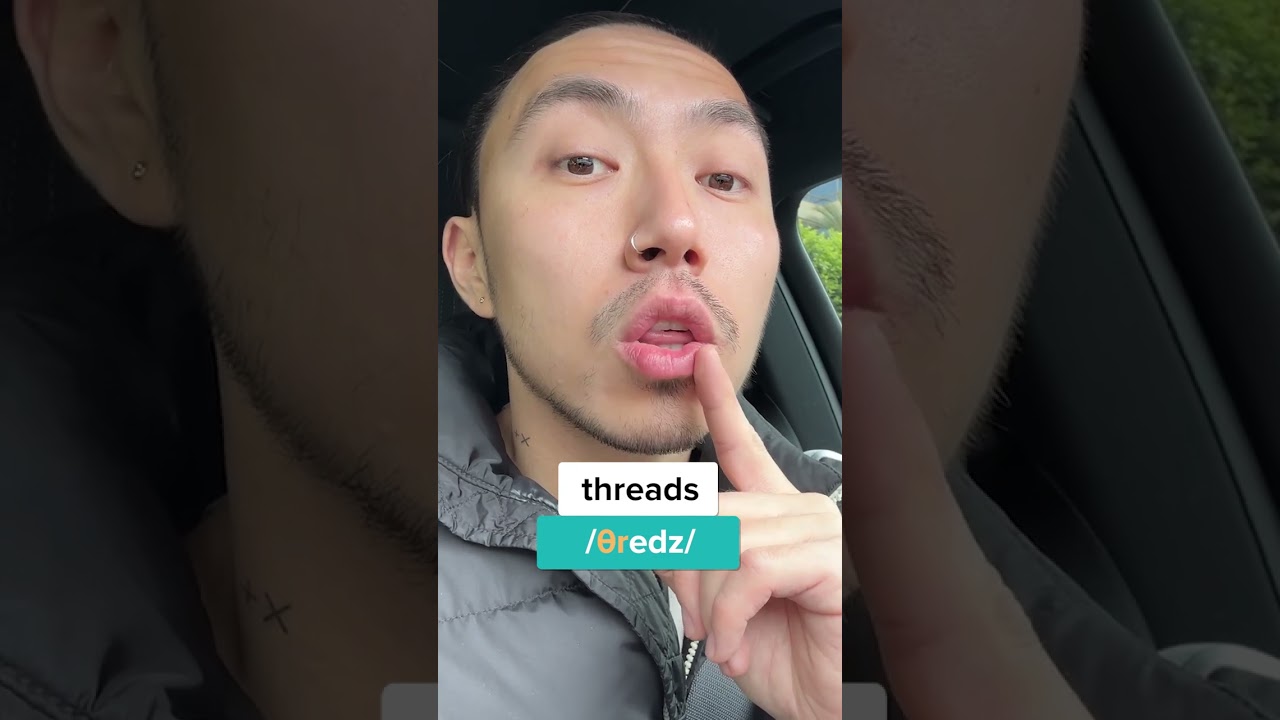 How to pronounce 'Threads'?