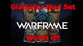 Warframe  Gladiator Mods  Worth it?
