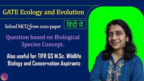 GATE Ecology and Evolution 2020 | Solved MCQ | Solving Questions with Gauri ma’am