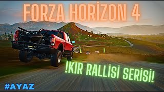 KIR RALLİSİ! Forza Horizon 4 #4