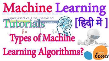 Supervised and Unsupervised Machine Learning Algorithms - Machine Learning Tutorials In Hindi #6