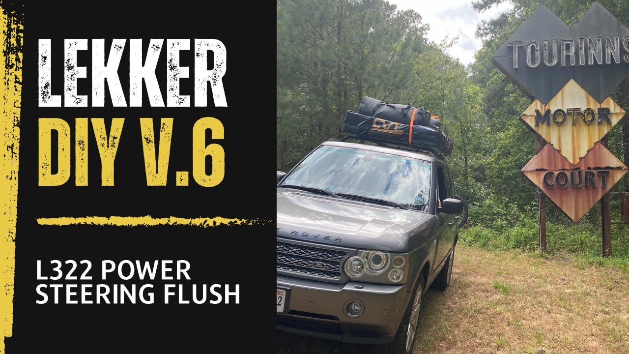 L322 Power Steering Flush
