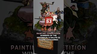 Fantastic historical miniatures from the Salute 53 Painting Competition