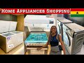 Let S Go Home Appliances Shopping In Accra Ghana Esi Rhule Let S Go Home Appliances Shopping In Accra Ghana Esi Rhule