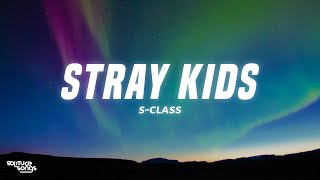 Stray Kids - S-Class (Lyrics) Resimi