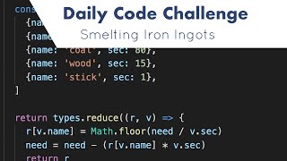[Code Challenge 6] - Smelting Iron Ingots