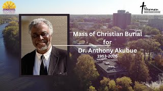Funeral Mass for Dr. Anthony I. Akubue Sr.