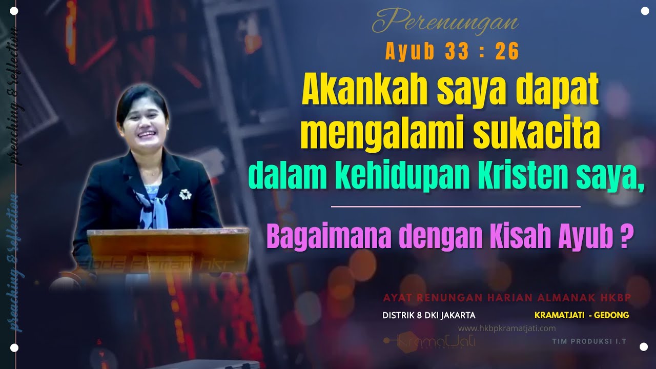 Renungan, Ayub 33:26 - Pdt Lilis F. Tambunan STh MM