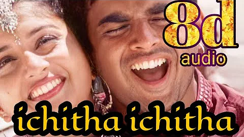 ichitha ichitha song 8d|run movie songs|tamil melodies|tamil hits| 8dsongs