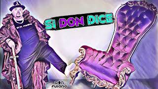 Don Fulano - El Rey De La Guaracha - Si Don Dice (Audio Cover)