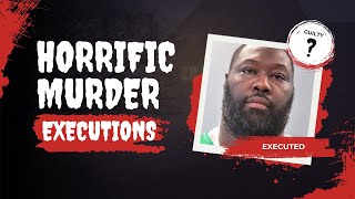 PRISONERS EXECUTED in January 2025:  Final Words
