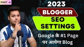 2023 Blogger SEO Settings 🔥 Rank Blogger Blog #1 On Google #increaseblogtraffic #rahulupmanyu screenshot 5