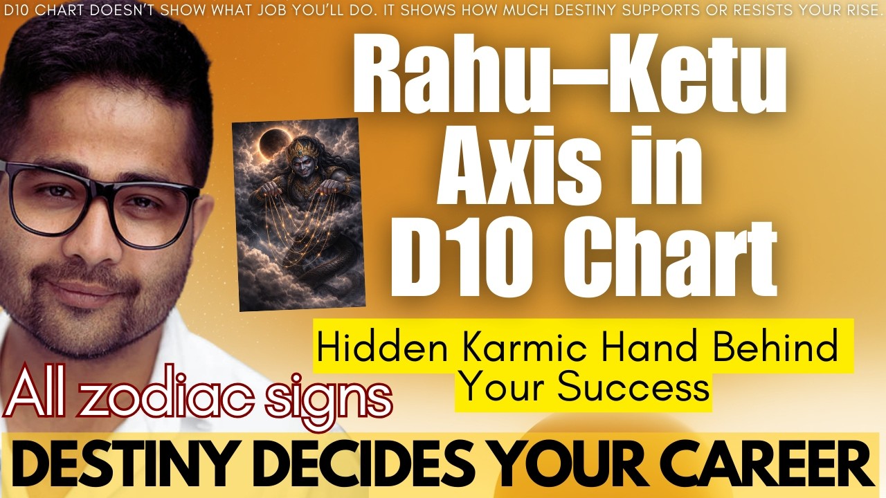 Rahu–Ketu Axis in D10 Chart 🔥 How Destiny Controls Your Career Rise & Fall @GISTTClips